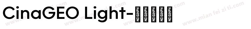 CinaGEO Light字体转换
